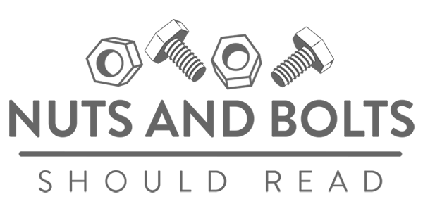 NUTS AND BOLTS: SHOULD READ